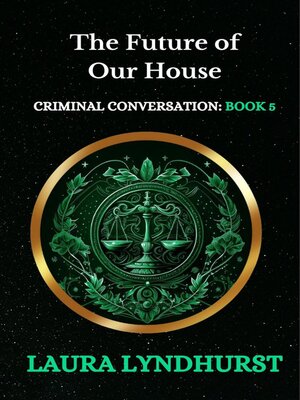 cover image of The Future of Our House